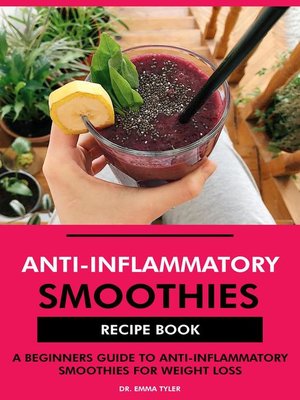 cover image of Anti-Inflammatory Smoothies Recipe Book